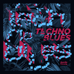 Techno Blues (BARE007)
